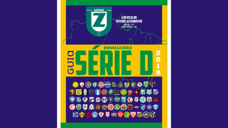 Guia da Série D 2018 – Revista Série Z #17