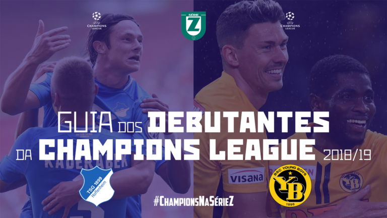 Guia dos Debutantes da Champions League 2018/19