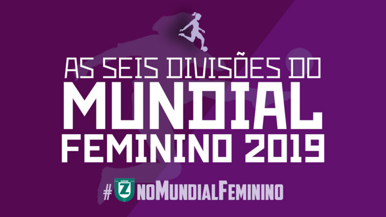 As seis divisões do Mundial Feminino 2019