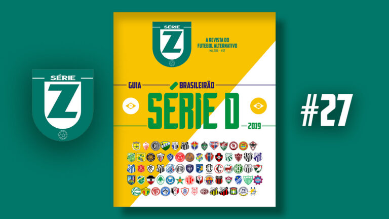 Guia da Série D 2019 – Revista Série Z #27