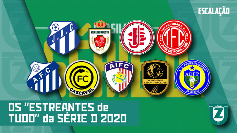 🎥 Série D 2020 e os “estreantes de tudo”: o primeiro Brasileirão de nove clubes