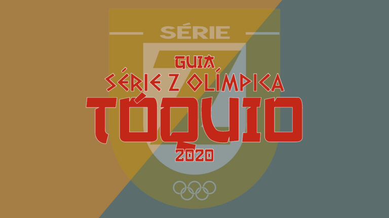 Guia Série Z Olímpica – Tóquio 2020