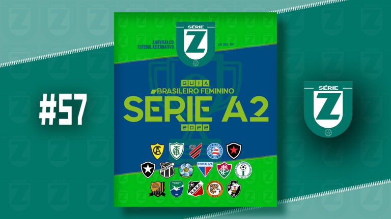 Guia Brasileiro Feminino Série A2 2022 – Revista Série Z #57