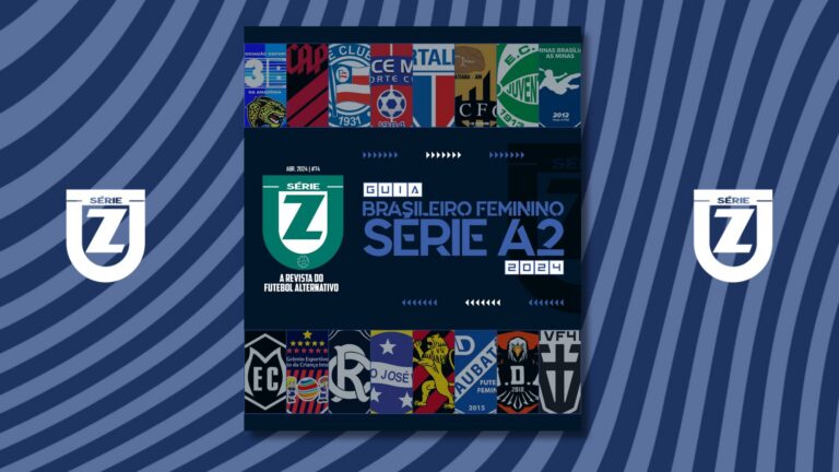 Guia Brasileiro Feminino Série A2 2024 – Revista Série Z #73
