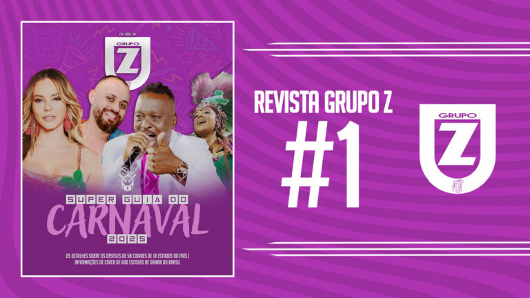 Super Guia do Carnaval 2025 | Revista Grupo Z #1