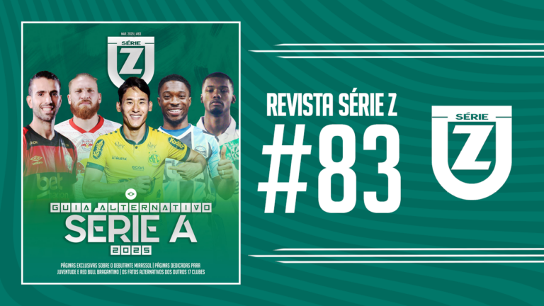 Guia Alternativo da Série A 2025 | Revista Série Z #83