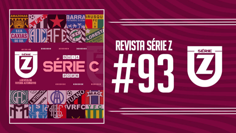Guia da Série C 2026 | Revista Série Z #93